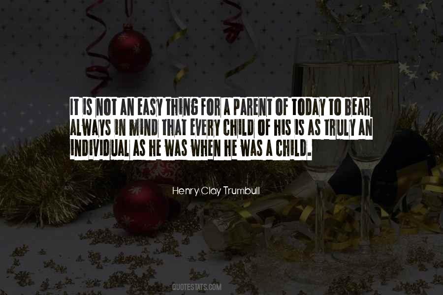 Henry Clay Trumbull Quotes #312252