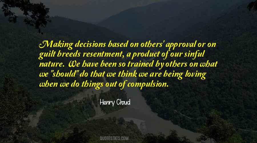 Henry Cloud Quotes #1189581