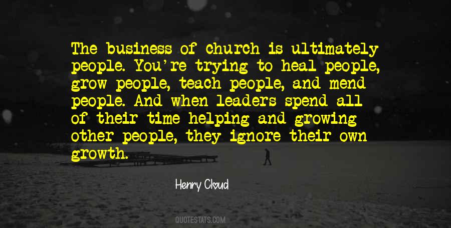 Henry Cloud Quotes #1215191