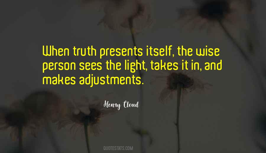 Henry Cloud Quotes #1660465