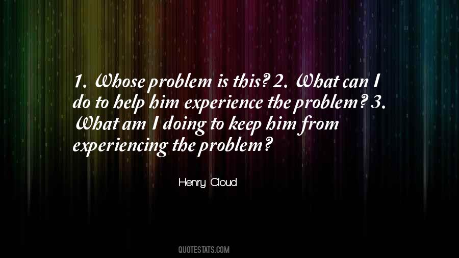 Henry Cloud Quotes #427364