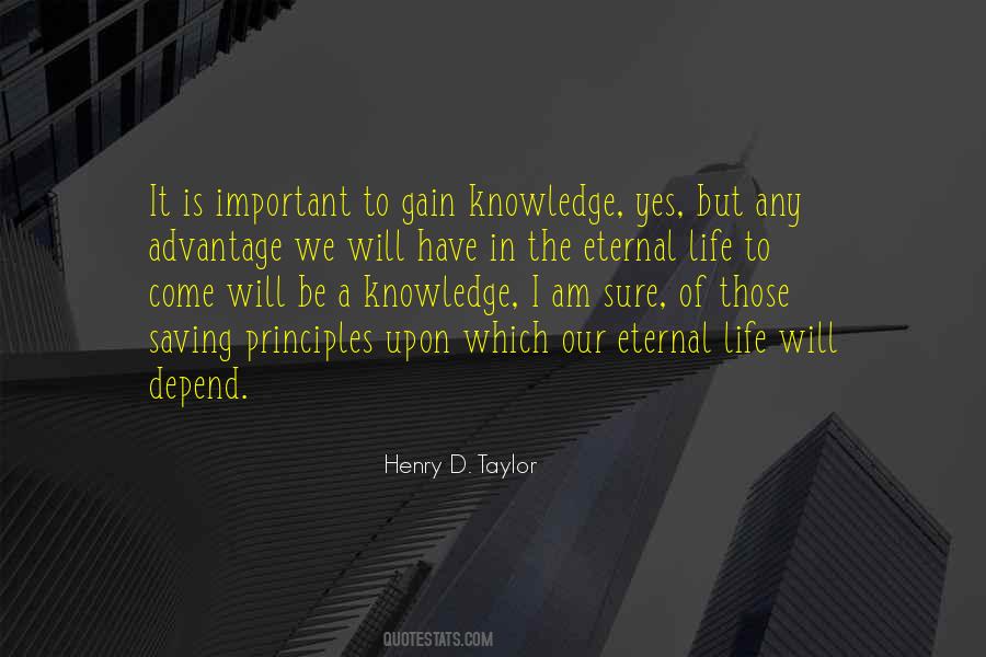 Henry D. Taylor Quotes #475451