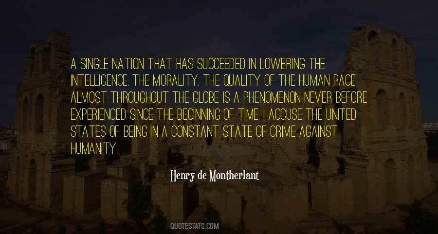 Henry De Montherlant Quotes #742415