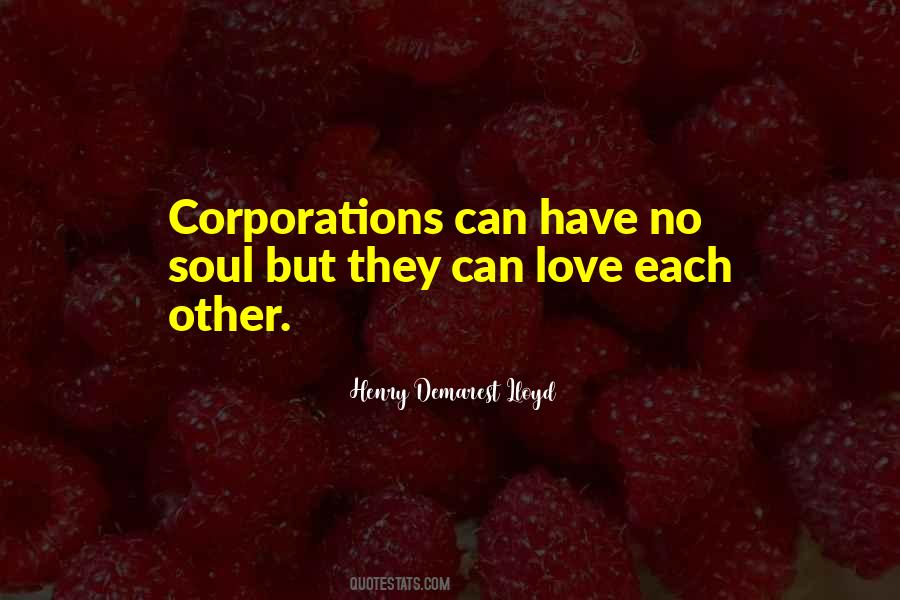 Henry Demarest Lloyd Quotes #453499