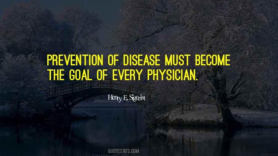 Henry E. Sigerist Quotes #259062 Henry E. Sigerist Quotes #259062