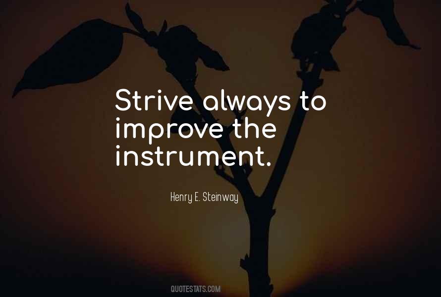 Henry E. Steinway Quotes #1718740 Henry E. Steinway Quotes #1718740