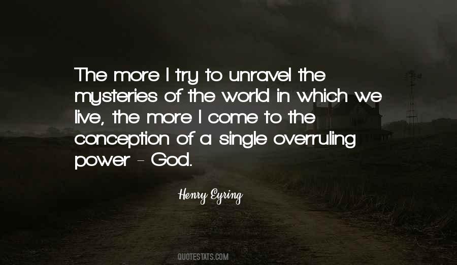 Henry Eyring Quotes #1030769