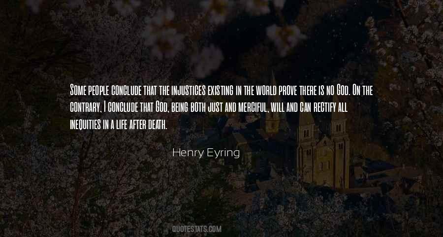 Henry Eyring Quotes #1118183