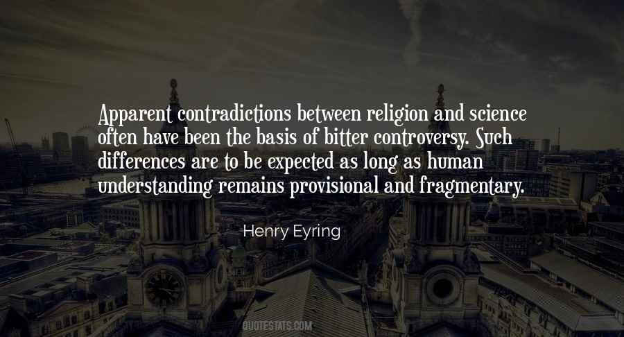Henry Eyring Quotes #1470271