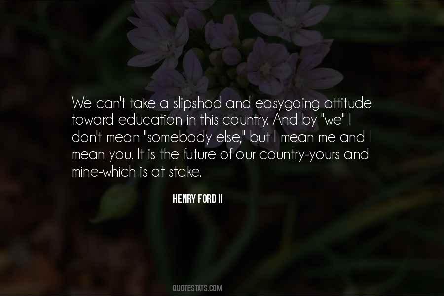 Henry Ford II Quotes #1807966