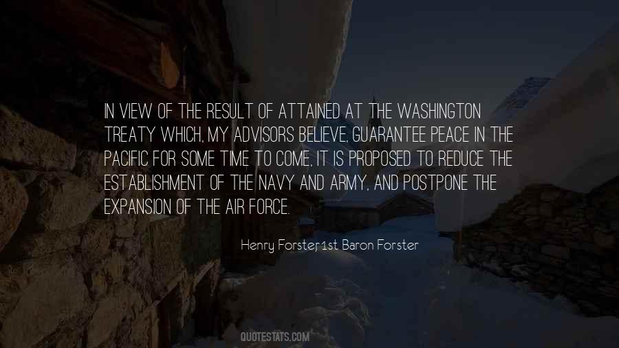 Henry Forster, 1st Baron Forster Quotes #331211