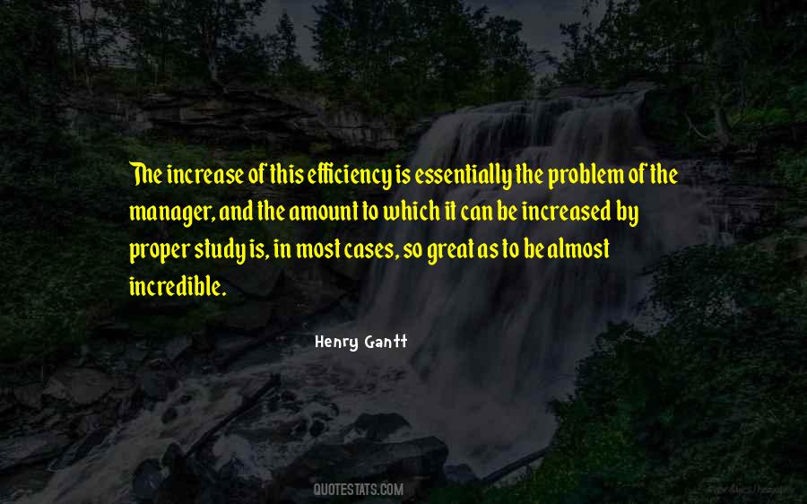 Henry Gantt Quotes #196990