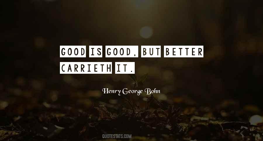 Henry George Bohn Quotes #1107938