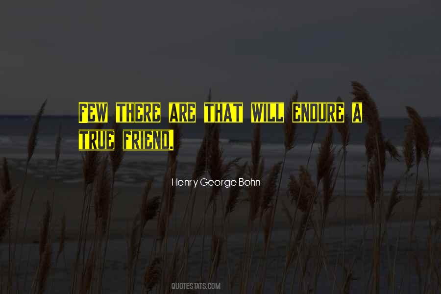 Henry George Bohn Quotes #374837