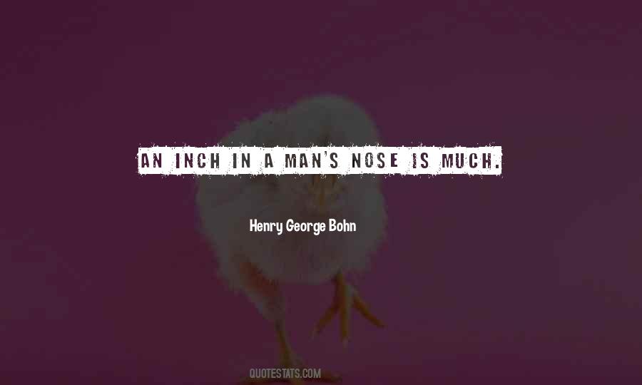 Henry George Bohn Quotes #666840