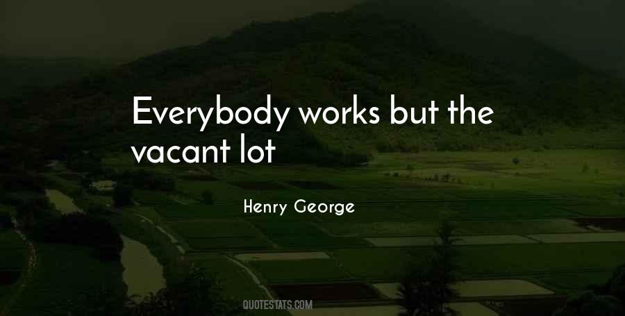 Henry George Quotes #739591