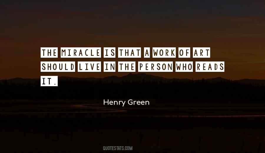 Henry Green Quotes #260539