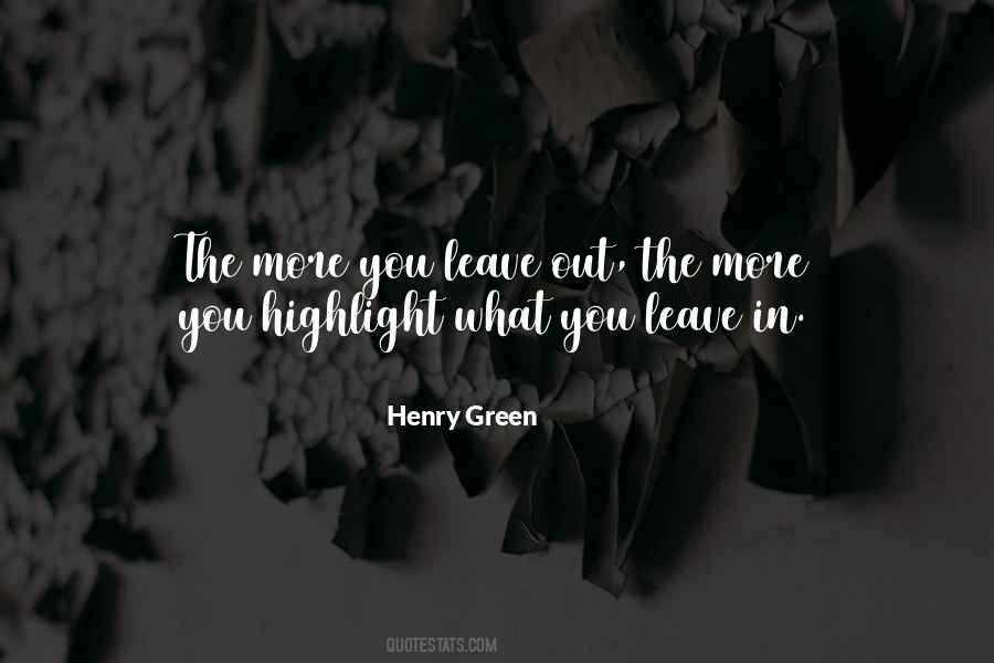 Henry Green Quotes #712537