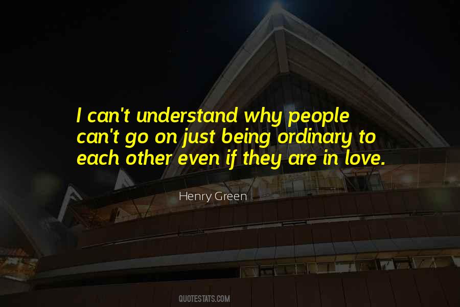 Henry Green Quotes #794974