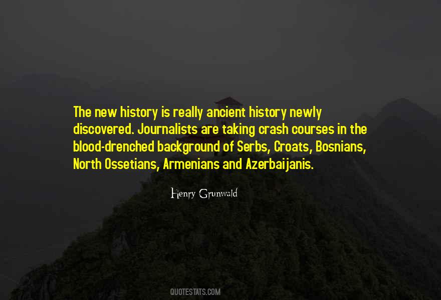 Henry Grunwald Quotes #315815