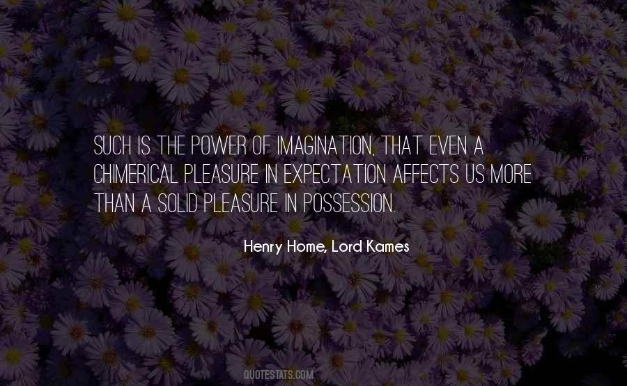 Henry Home, Lord Kames Quotes #432229