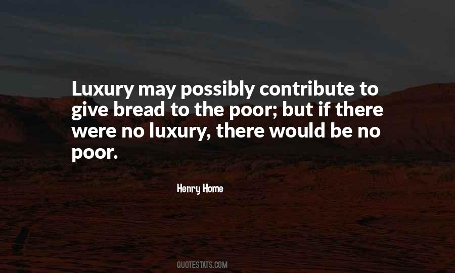 Henry Home Quotes #177542