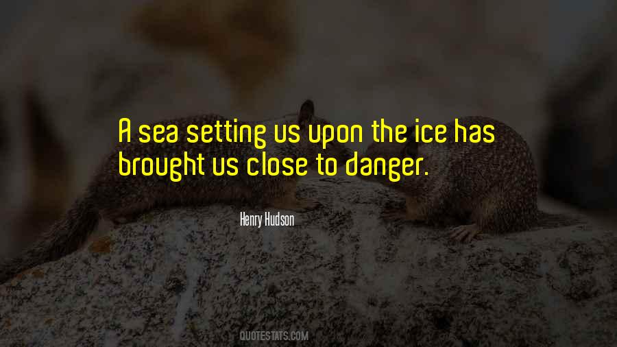 Henry Hudson Quotes #550102