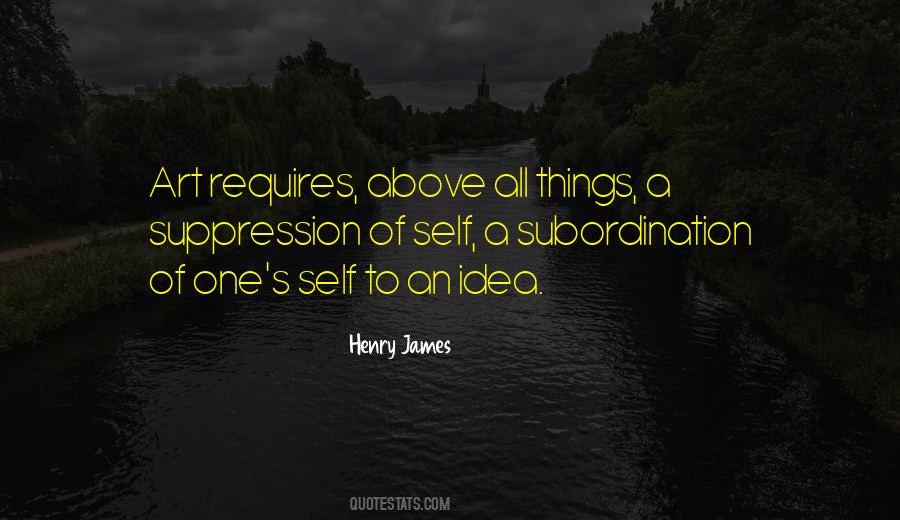 Henry James Quotes #1143314
