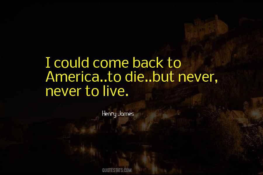 Henry James Quotes #692880