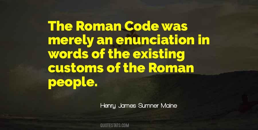 Henry James Sumner Maine Quotes #1048130