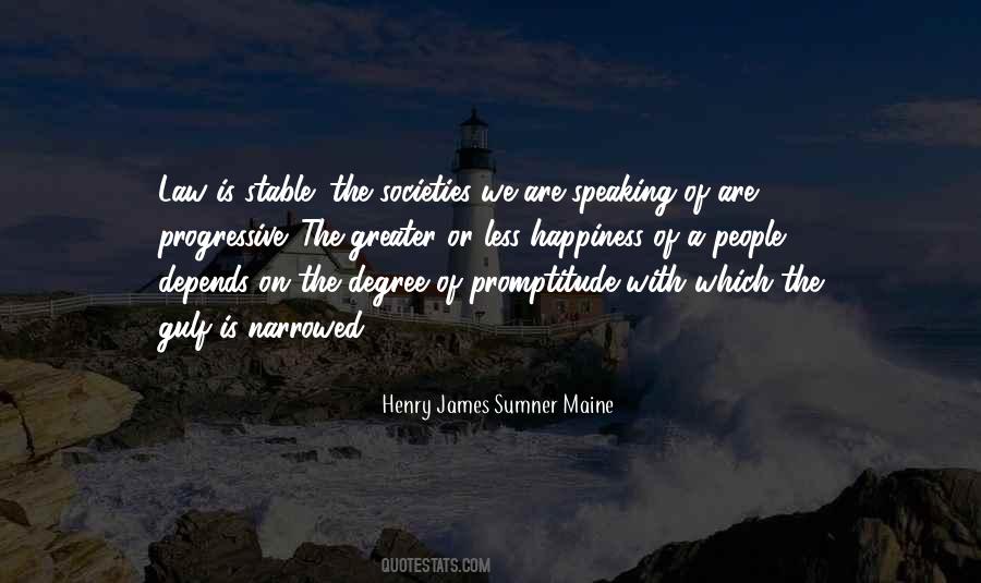 Henry James Sumner Maine Quotes #561605