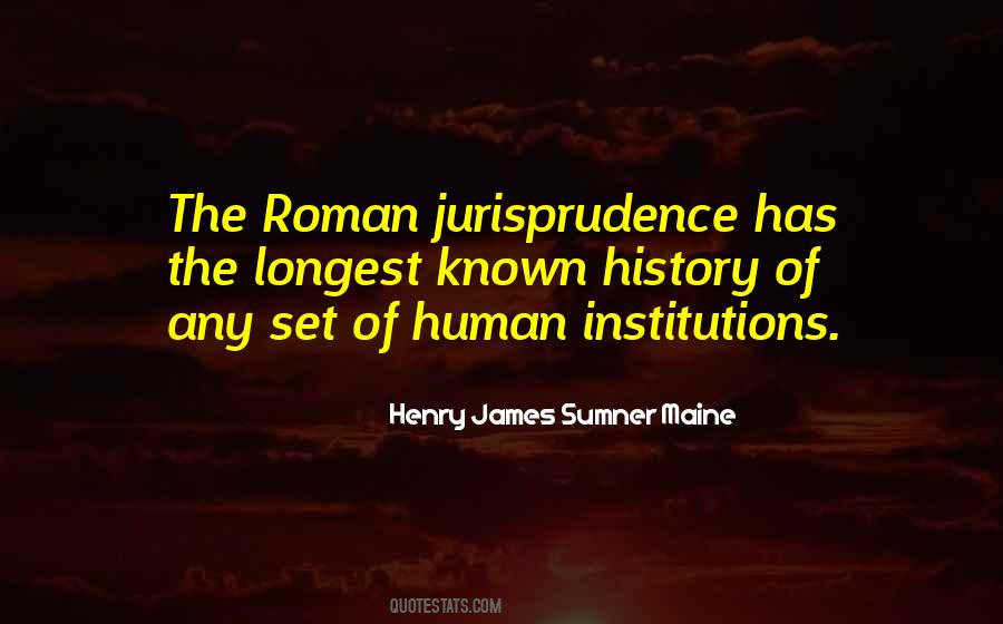 Henry James Sumner Maine Quotes #902484