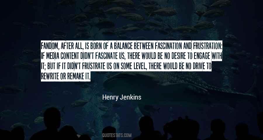 Henry Jenkins Quotes #1566000