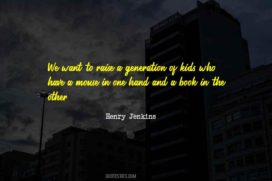 Henry Jenkins Quotes #1843053