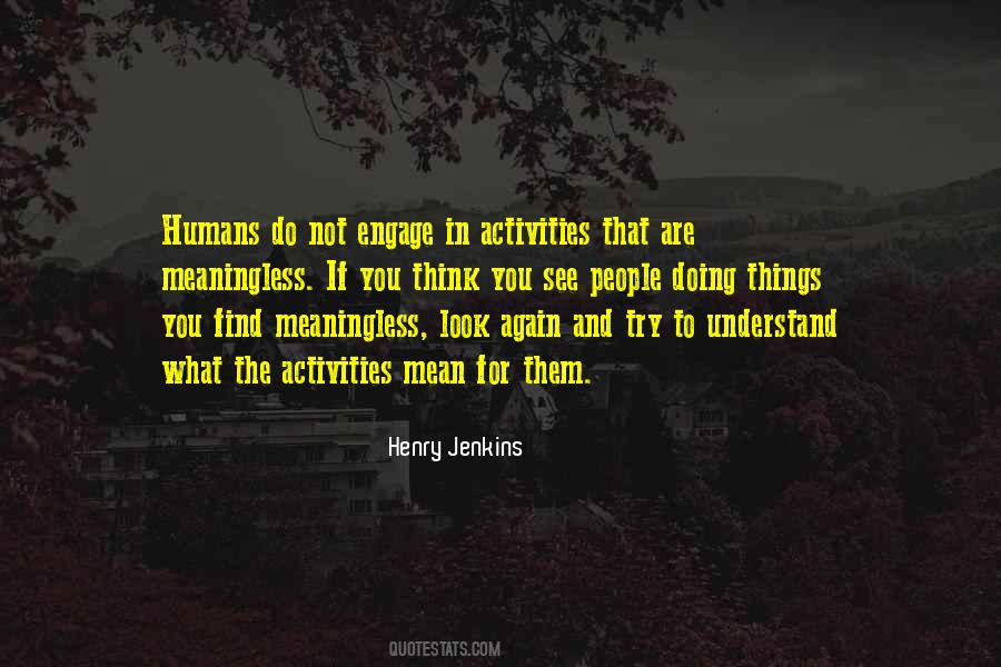 Henry Jenkins Quotes #203439