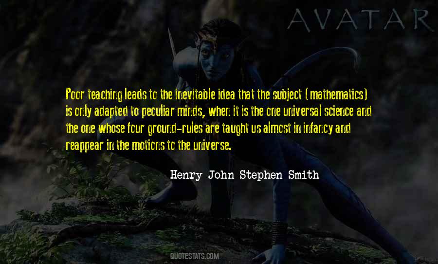 Henry John Stephen Smith Quotes #1255976