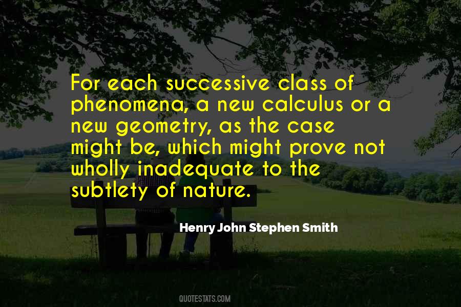 Henry John Stephen Smith Quotes #1751894