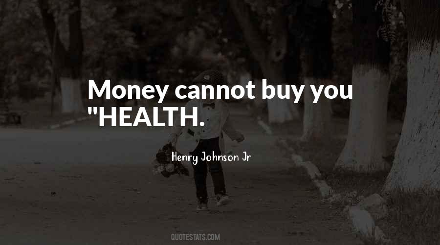 Henry Johnson Jr Quotes #1571019