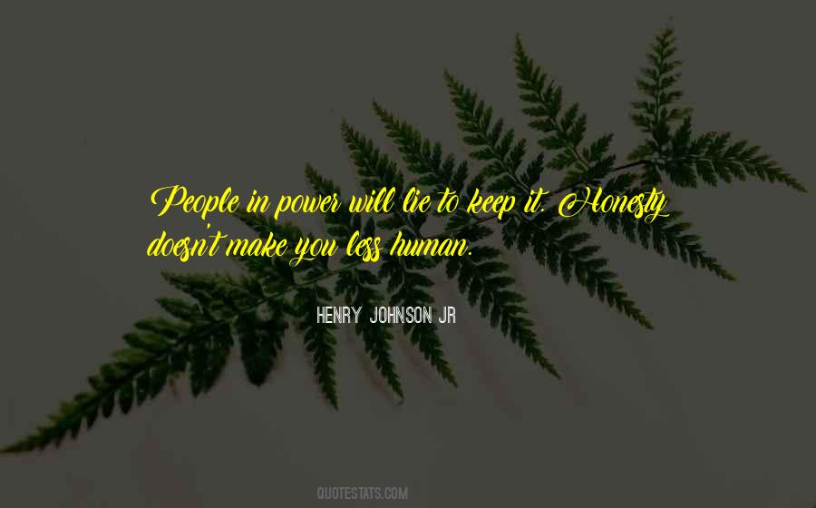 Henry Johnson Jr Quotes #488846