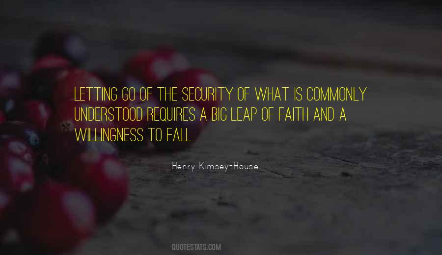 Henry Kimsey-House Quotes #917355
