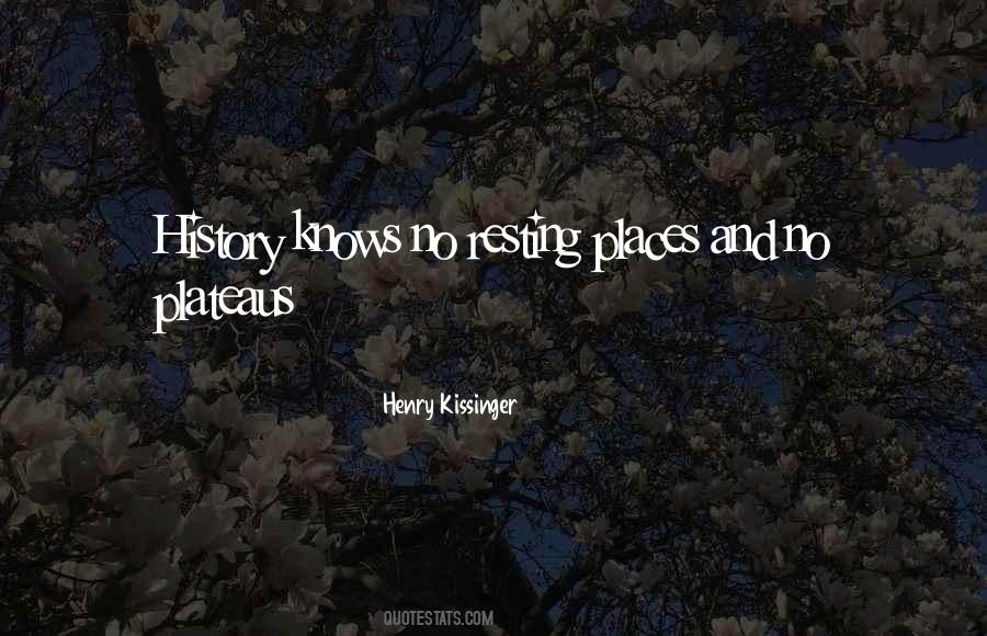 Henry Kissinger Quotes #1060911