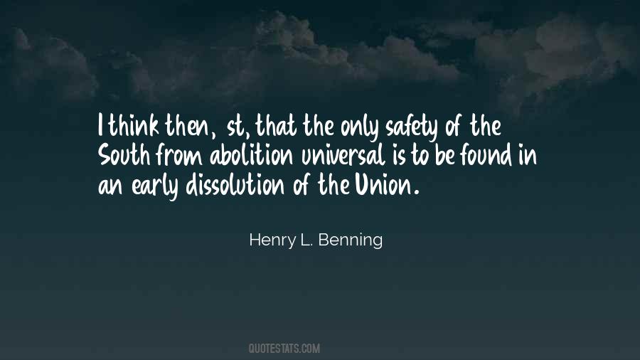 Henry L. Benning Quotes #742075