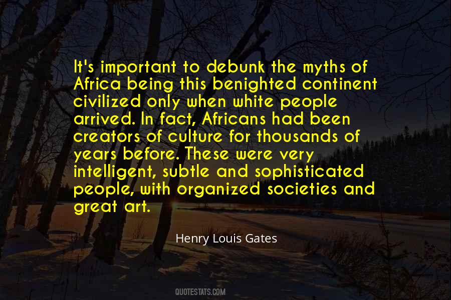 Henry Louis Gates Quotes #1780581