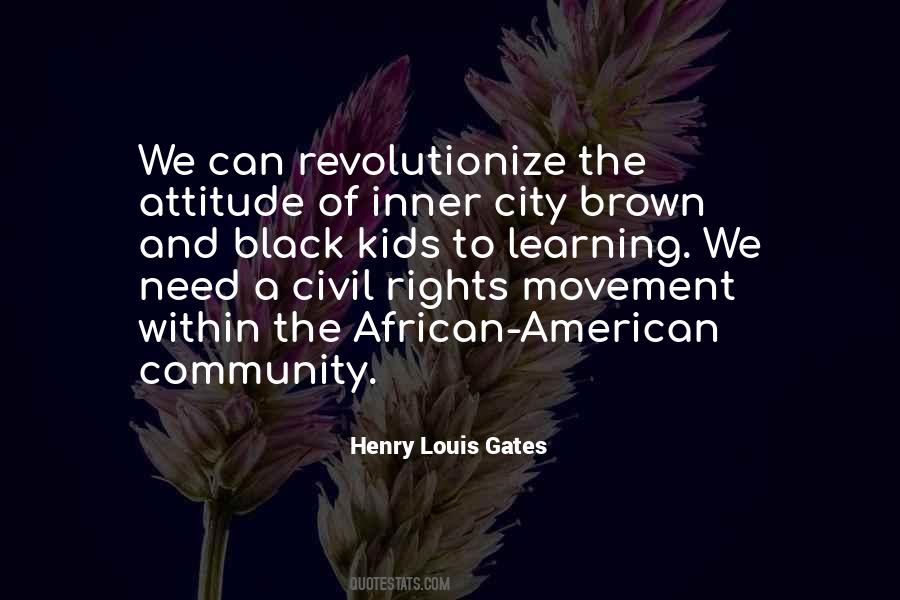 Henry Louis Gates Quotes #91696