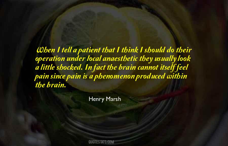 Henry Marsh Quotes #1139449