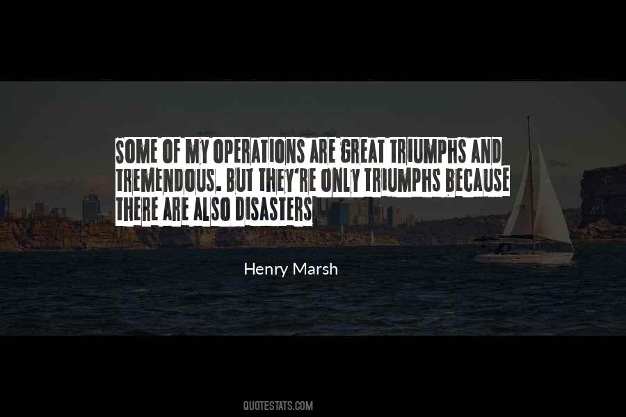 Henry Marsh Quotes #1688552