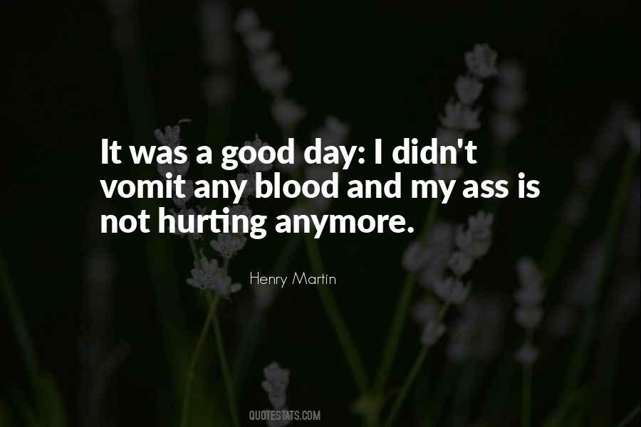 Henry Martin Quotes #1793673