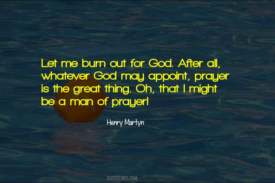 Henry Martyn Quotes #1013877