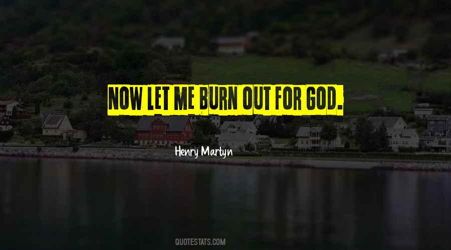Henry Martyn Quotes #1783953