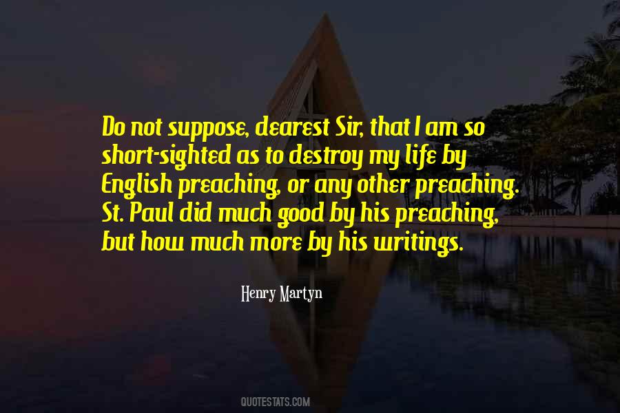 Henry Martyn Quotes #734737